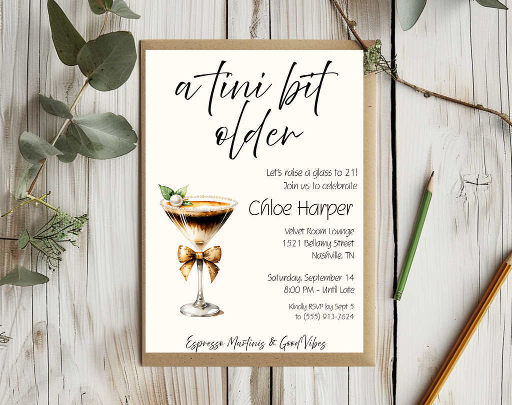 A Tini Bit Older 21st Birthday Invite | Espresso Martini Cocktail Party | Women’s Birthday Invite Drink Bow EDITABLE template in Canva