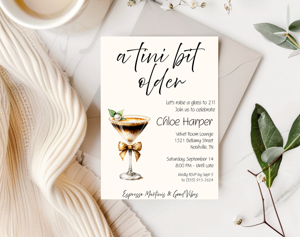 A Tini Bit Older 21st Birthday Invite | Espresso Martini Cocktail Party | Women’s Birthday Invite Drink Bow EDITABLE template in Canva